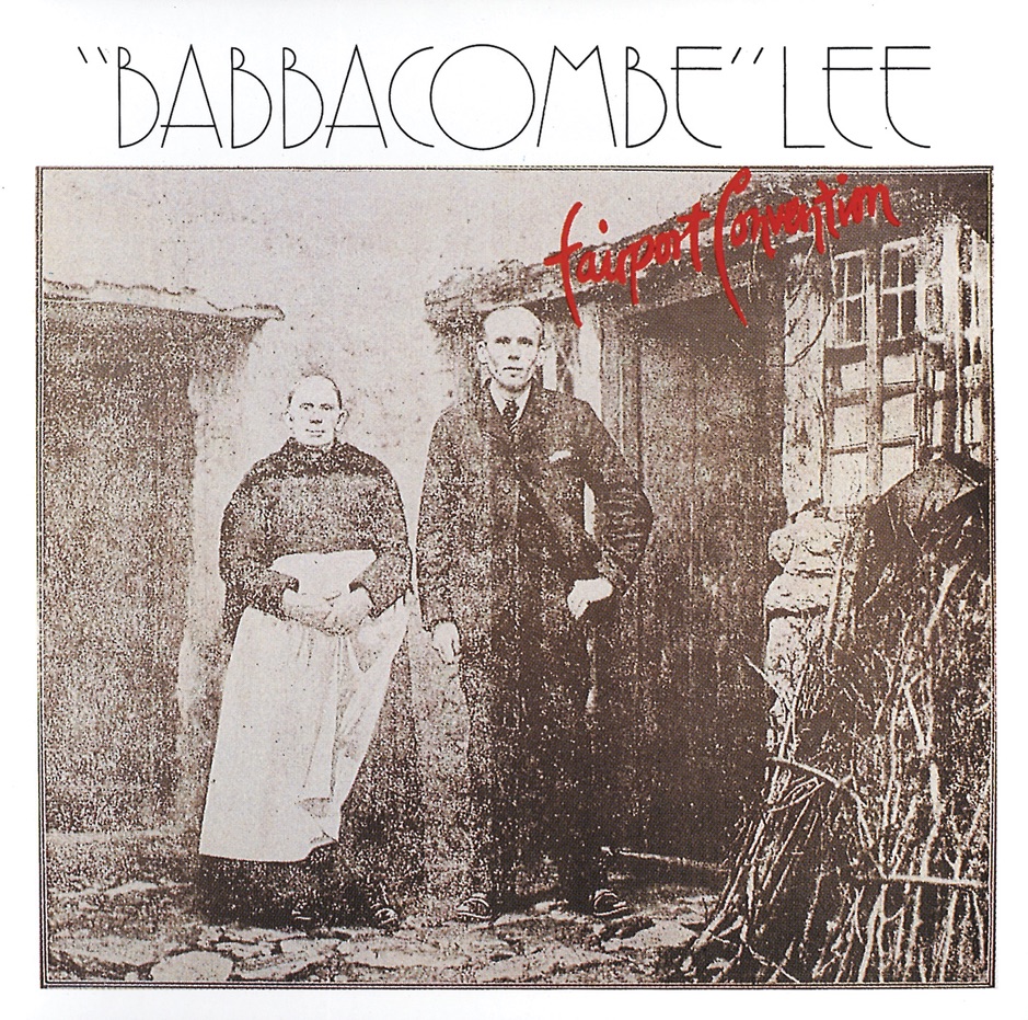 Fairport Convention - Babbacombe Lee